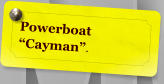 Powerboat Cayman.